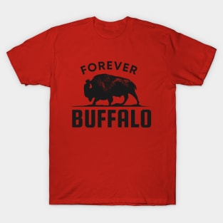 Forever Buffalo T-Shirt